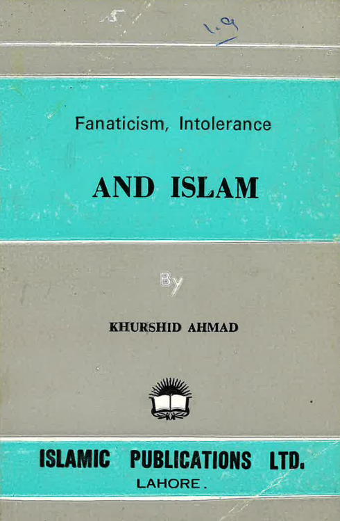 Fanaticism, Intolerance and Islam- USED