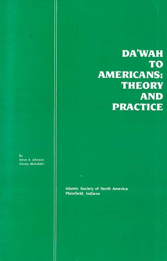 Da'wah To Americans: Theory And Practice- USED