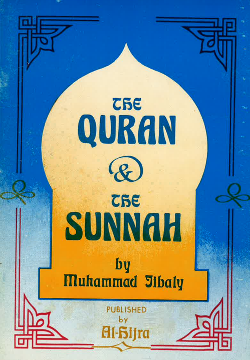 The Quran and the Sunnah