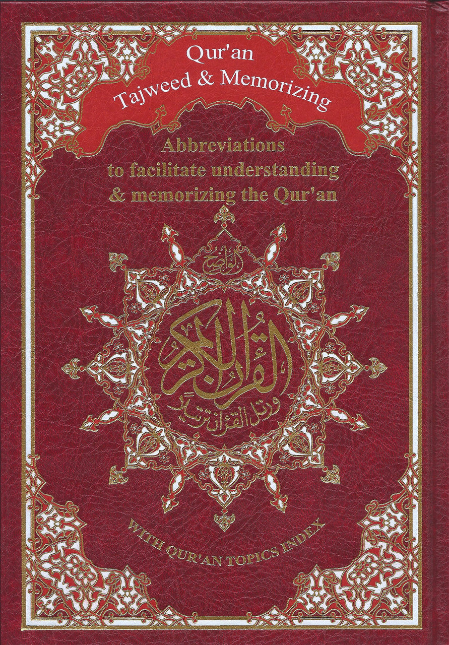 Qur'an Tajweed & Memorizing (Abbreviations to Facilitate Understanding & Memorizing the Qur'an)