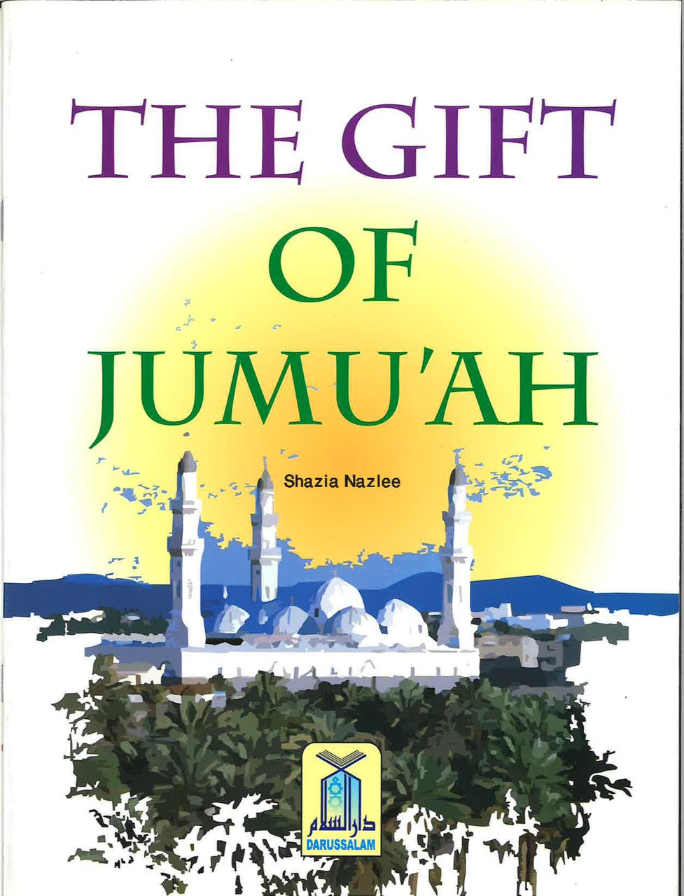 The Gift Of Jumu'ah