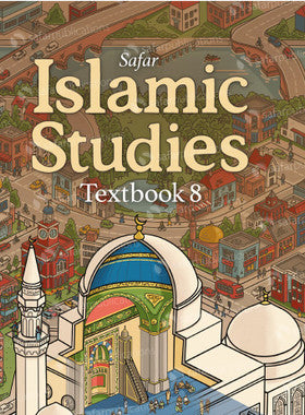 Safar Publications -  Textbook 8 - Islamic Studies Series