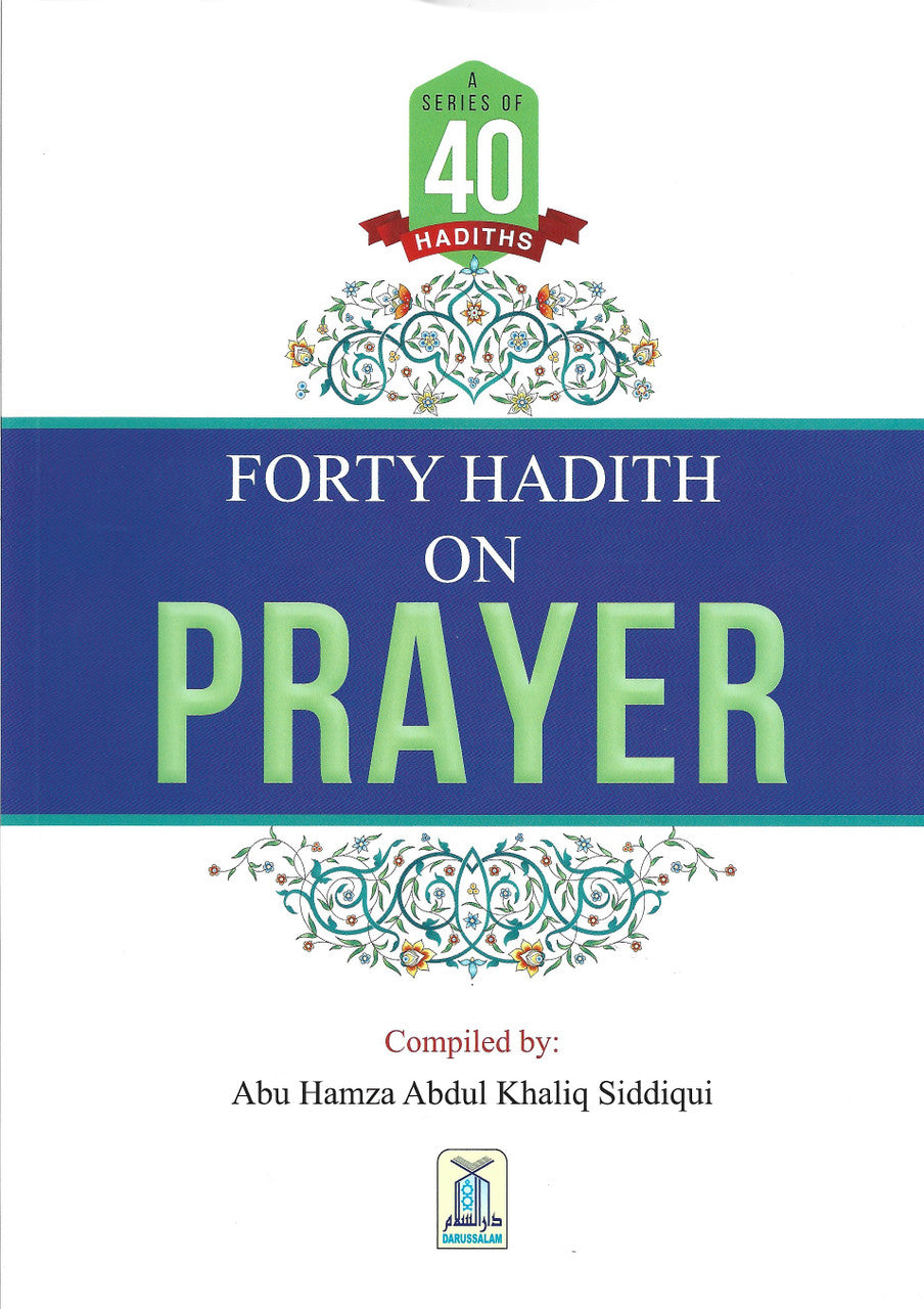 Forty Hadith on Prayer