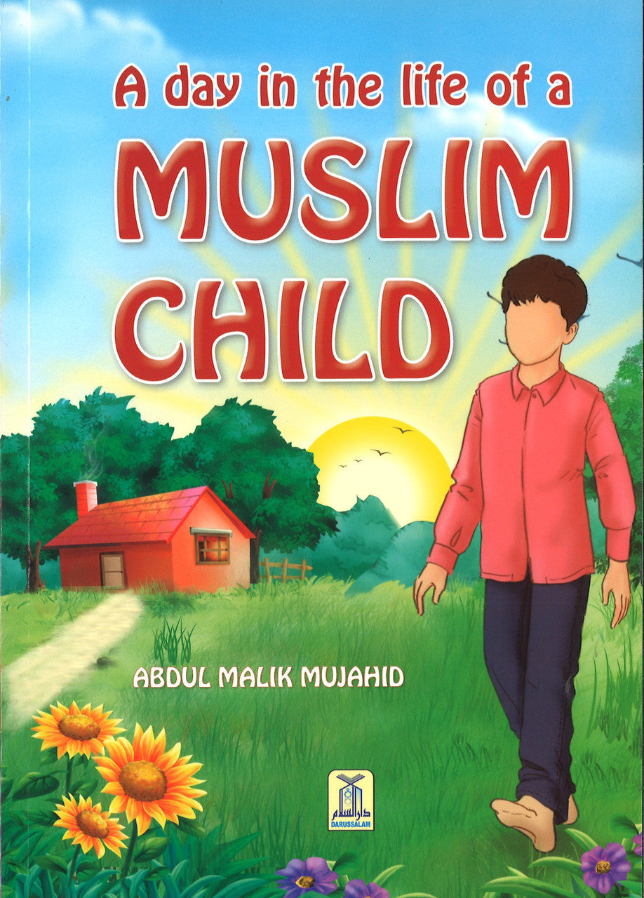 A day in the life of a Muslim Child