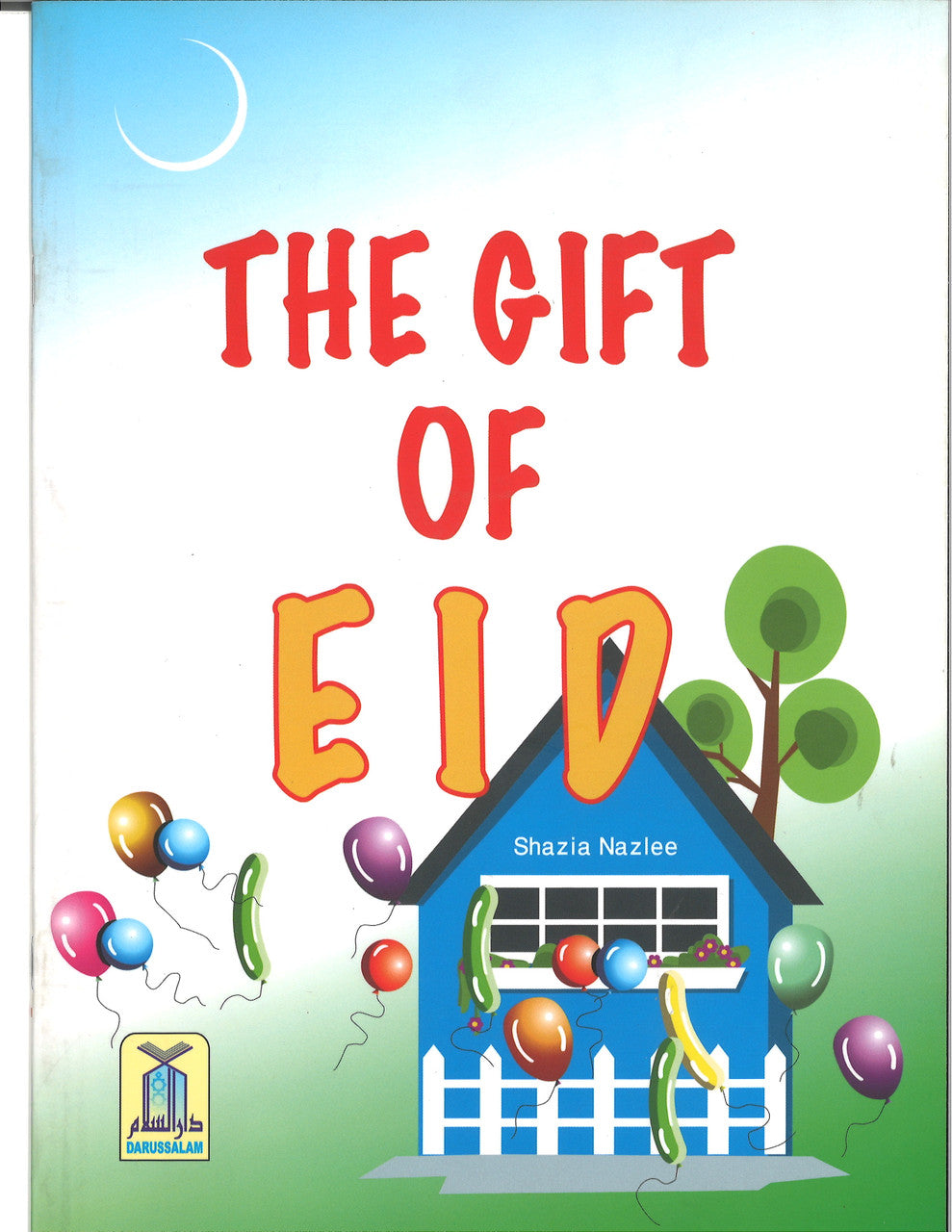 The Gift Of Eid