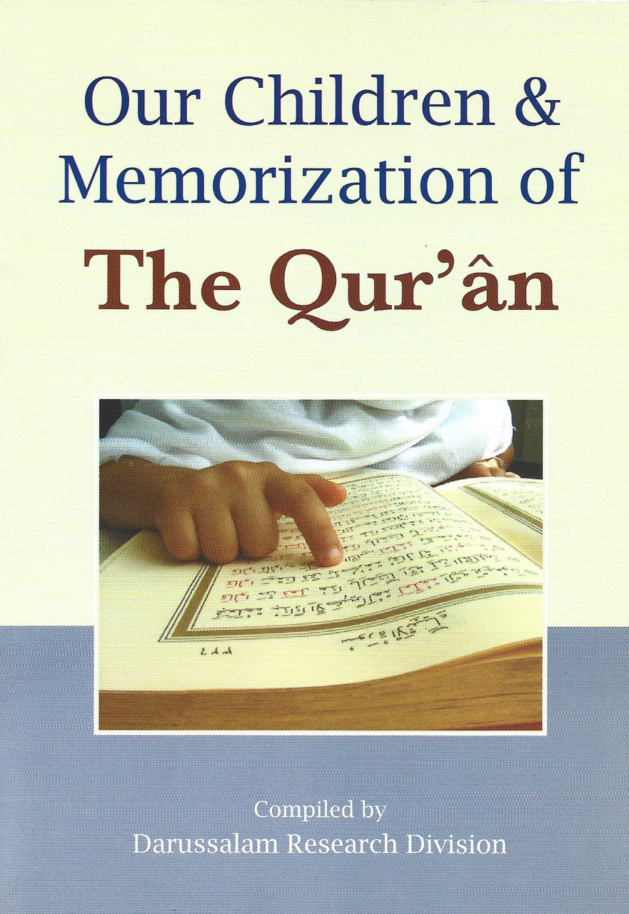 Our Children & Memorization of Qur'an