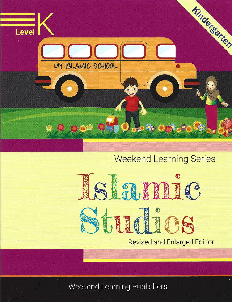 Islamic Studies Level K (Revised and Enlarged Edition)