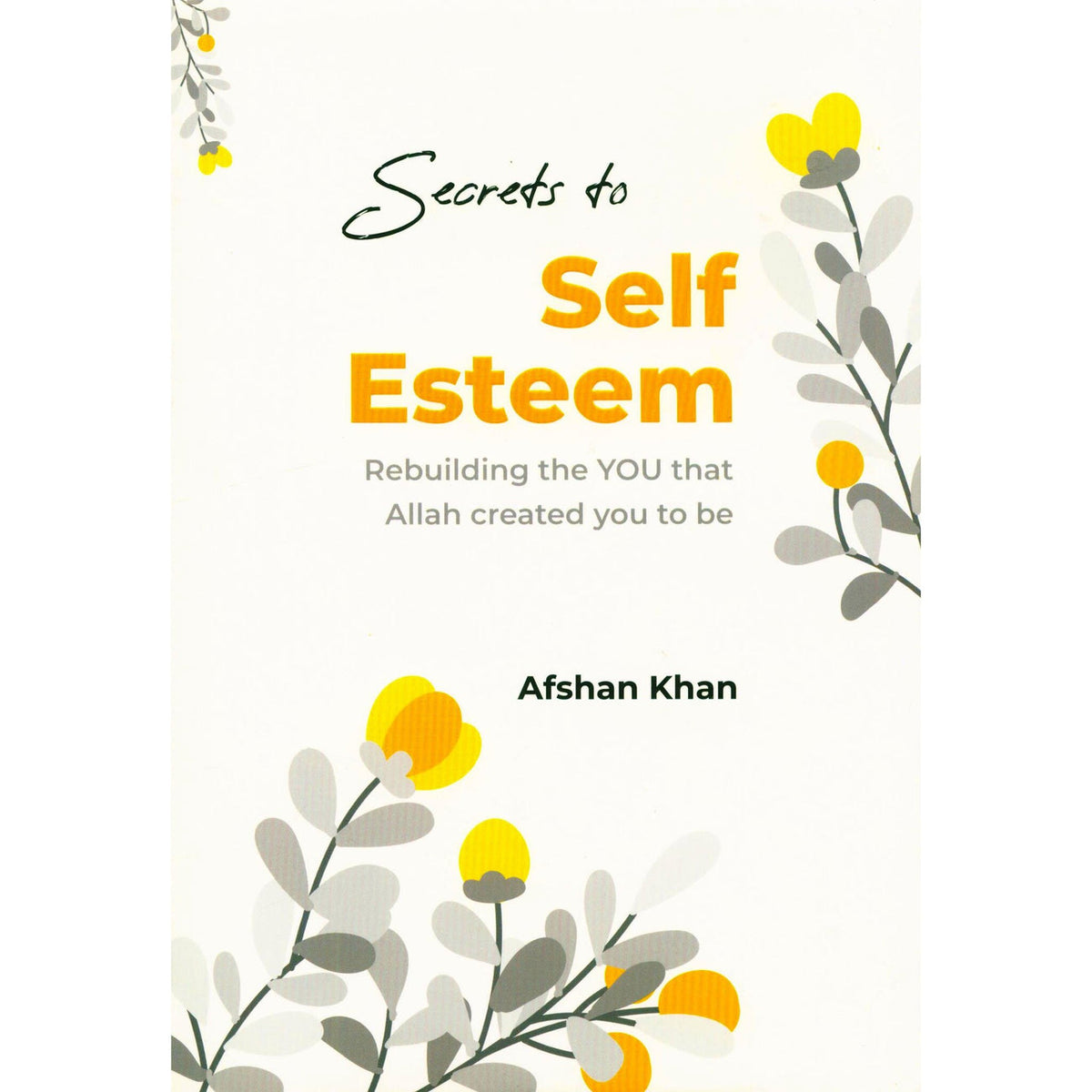 Secrets to a Self Esteem