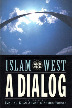 Islam and the West...A Dialog