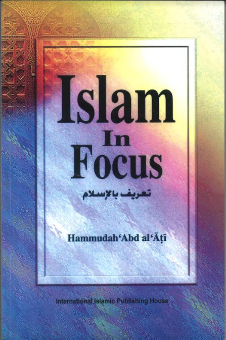 Islam In Focus تعريف بالاسلام