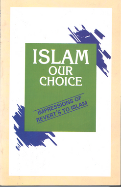 Islam Our Choice