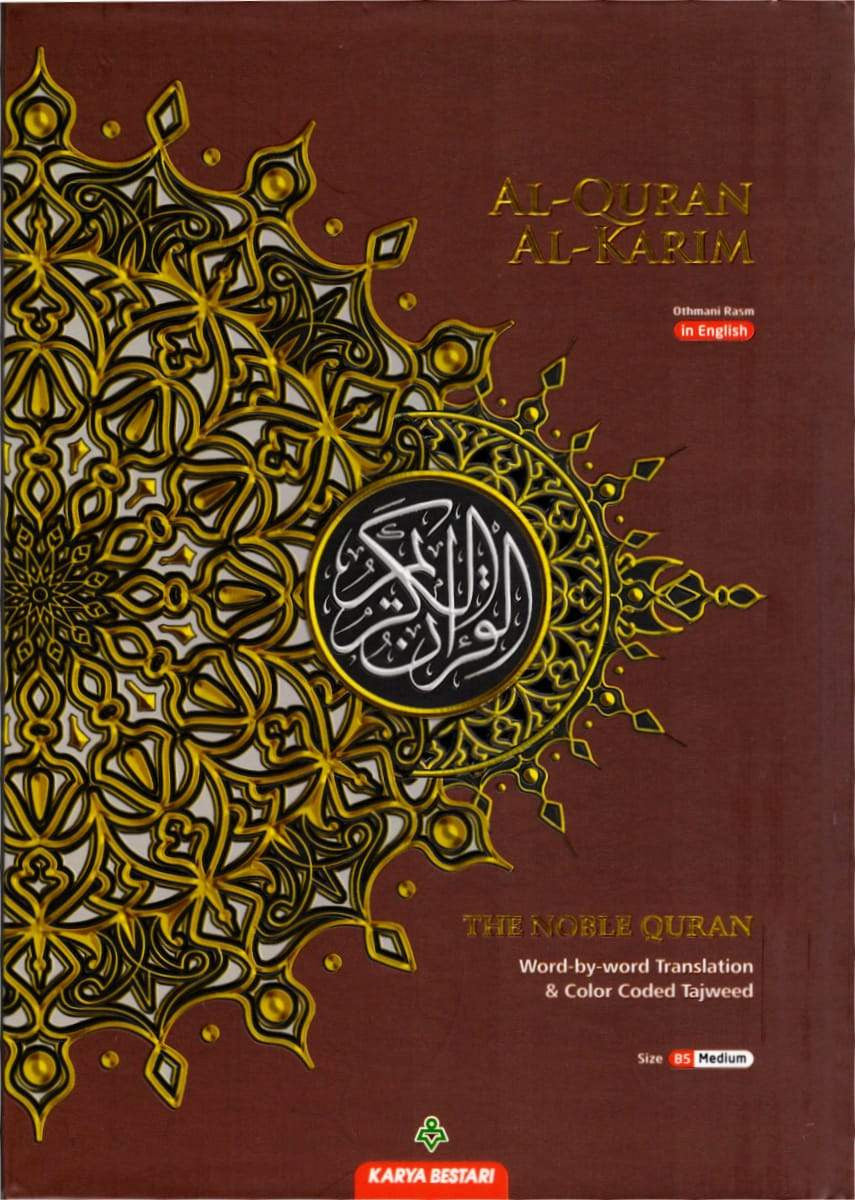 The Noble Quran Word by Word Translation and Color Coded Tajweed (Al-Quran Al Karim) English/Arabic (MEDIUM B5)