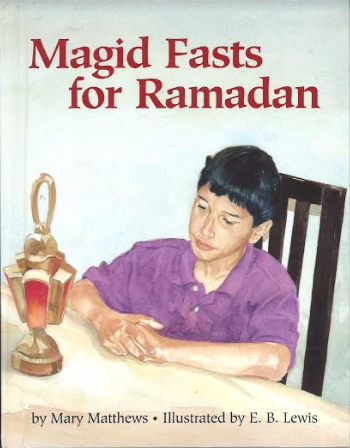 Majid Fasts for Ramadan....Kids Book