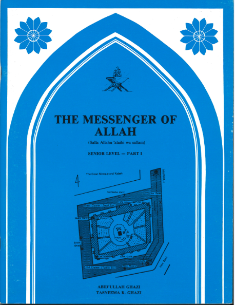 The Messenger of Allah Senior level Part I Textbook