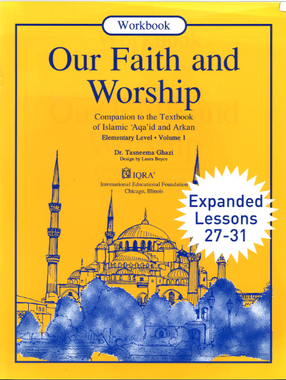 Our Faith and Worship , Elementry level Vol 1 (Expanded Lessons 27-31)