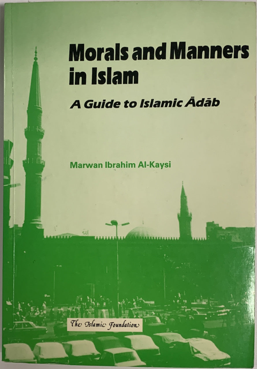 Morals And Manners in Islam (USED)