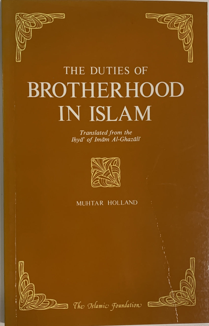 The Duties of Brotherhood In Islam (USED)