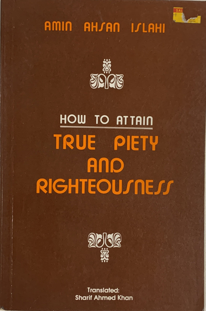 How to attain true piety and righteousness (USED)