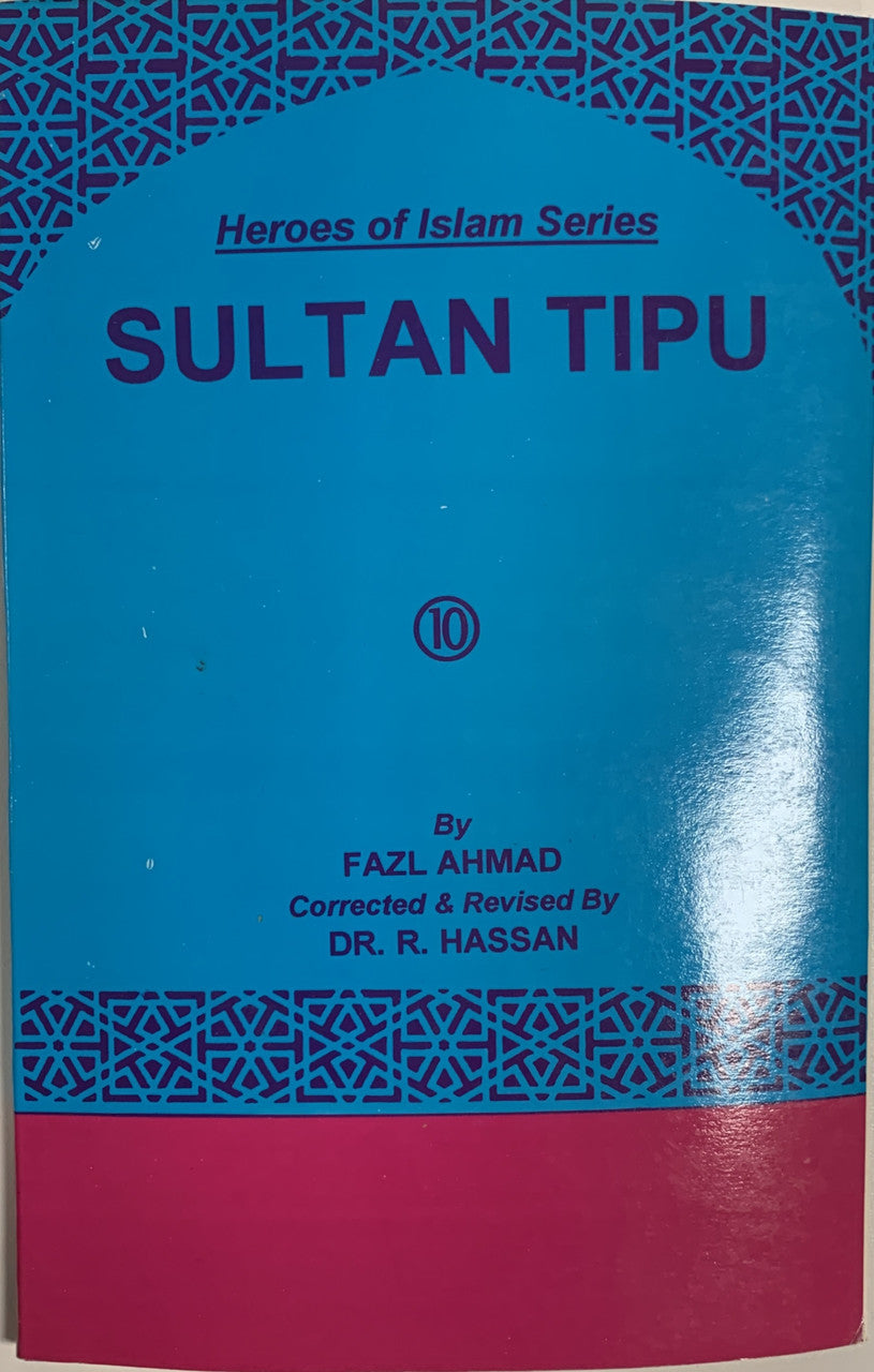 Sultan Tipu (Heroes of Islam Series) (USED)