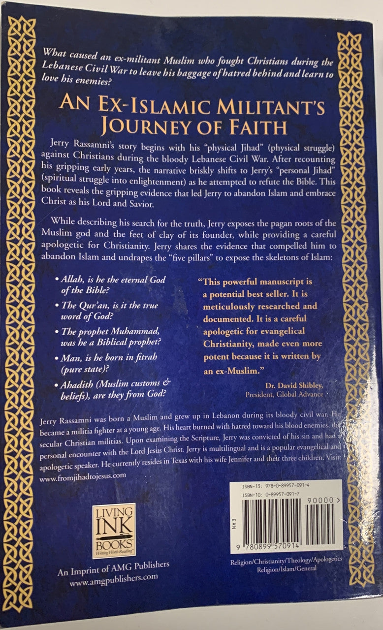 From Jihad to Jesus: An Ex-militant's Journey of Faith (USED)