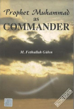 Prophet Muhammad as Commander