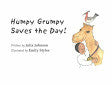 Humpy Grumpy Saves the Day!