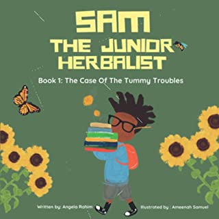 Sam The Junior Herbalist Book 1