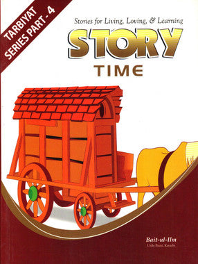 Story Time: Tarbiyat Series Part - 4