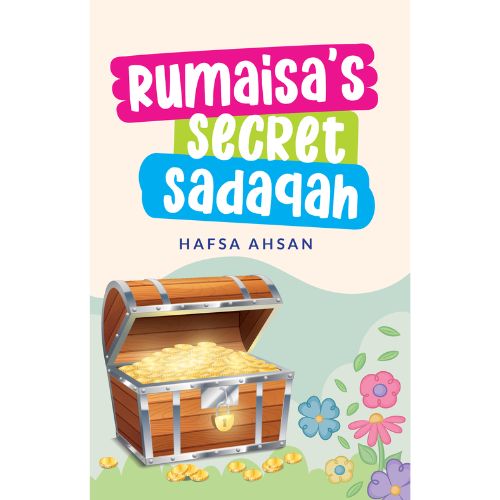 Rumaisa’s Secret Sadaqah