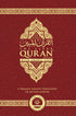 The Clear Quran® Series - with Arabic Text - Parallel Edition | Leather Bound