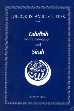 Tahdhib and Sirah ( Moral Education and Seerah ) Book 3