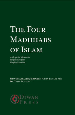 The Four Madhhabs of Islam