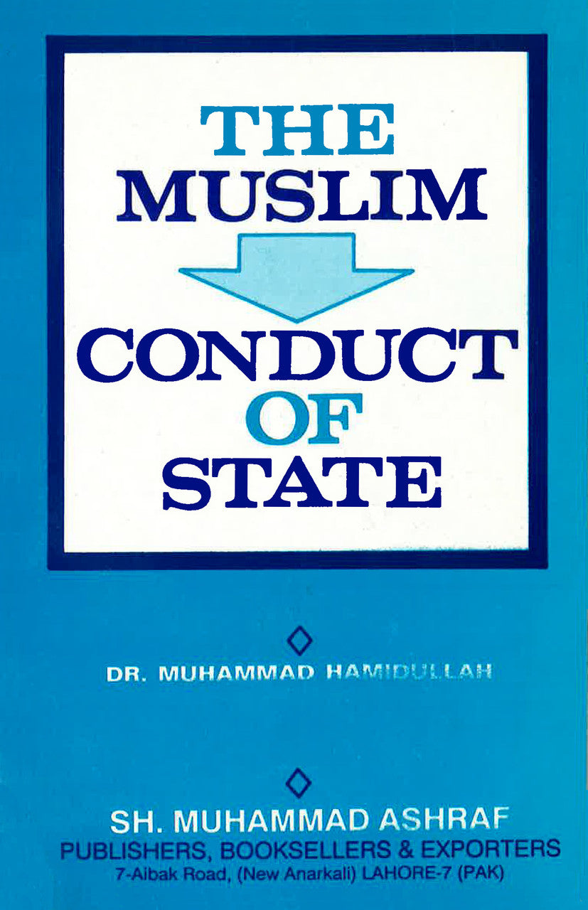 The Muslim Conduct Of State