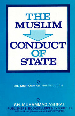 The Muslim Conduct Of State