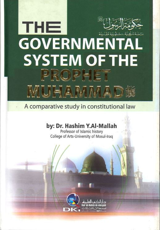 THE Governmental System of the PEOPHET MUHAMMED (PBUH)