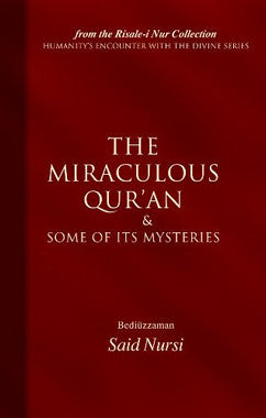 The Miraculous Quran & some of it's mysteries in English