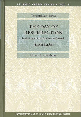 The Day of Resurrection ...Part 2