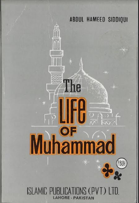 The Life of Muhammad,,,,PBUH....