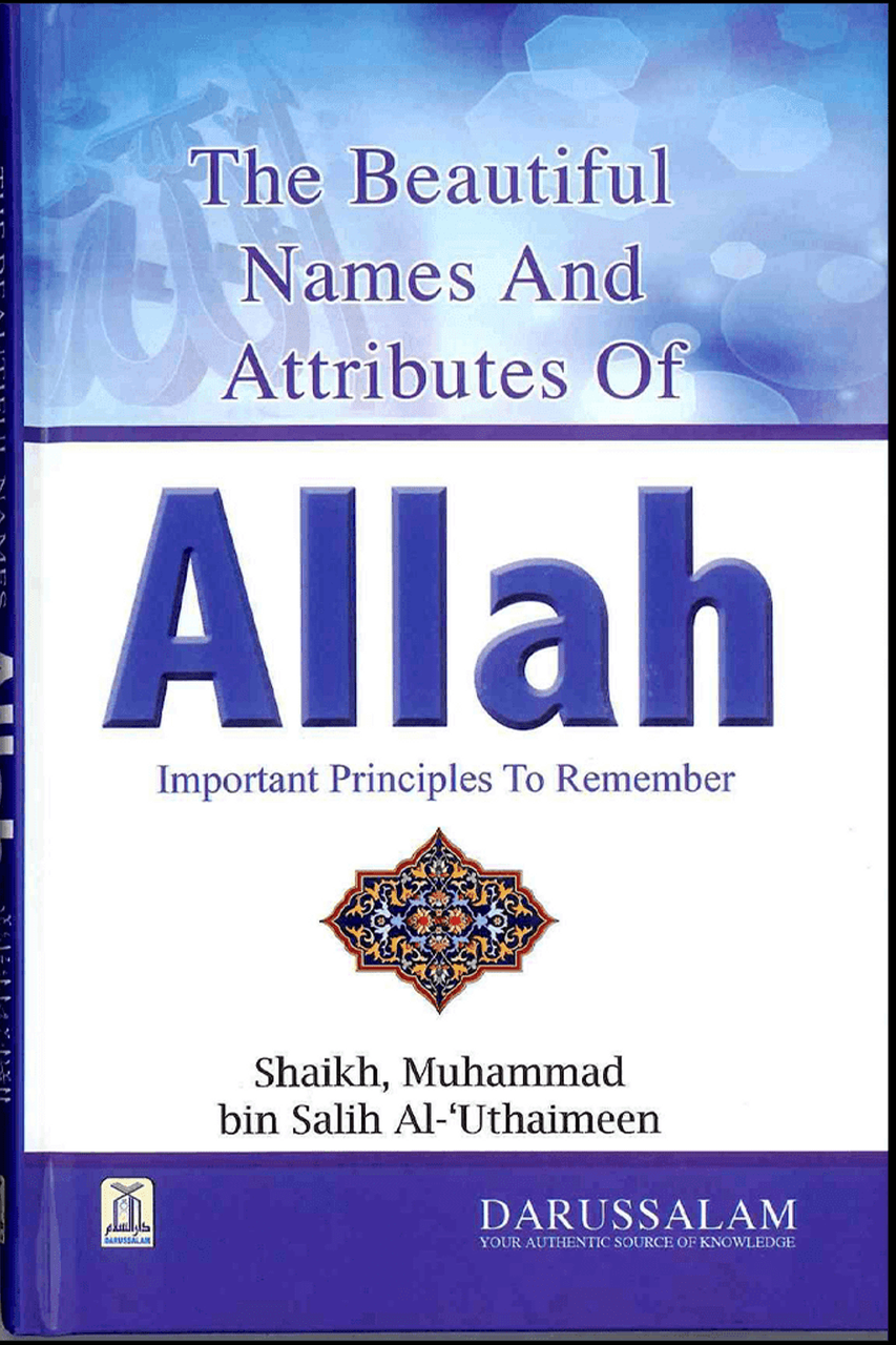 The Beautiful Names and Attributes of Allah