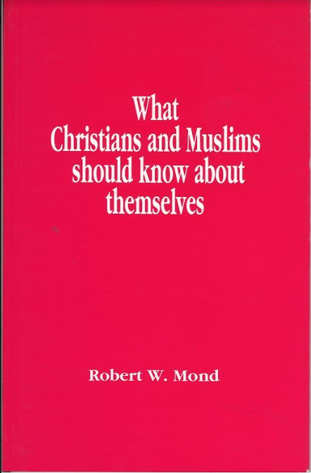 What Cristians and Muslims should know about themselves