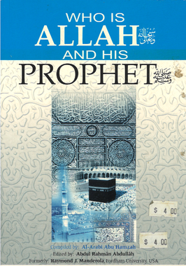 Who is Allah and His Prophet