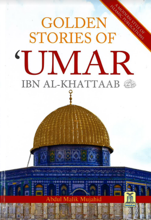 Golden Stories of Umar Ibn al-Khattaab