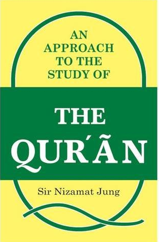 An Approach to the Study of the Quran