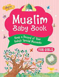 Muslim Baby Book (For Girls)