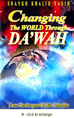 Changing the World through Da'wah (DVD)