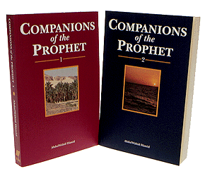 Companions of the Prophet (Volumes 1 & 2)