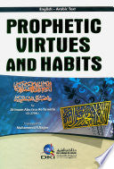 PROPHETIC VIRTUES AND HABITS