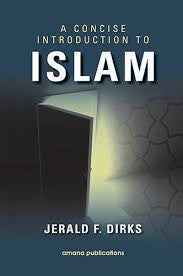 A Concise introduction to Islam