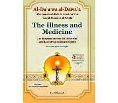 Al-Da'a wa Al-Dawa'a: The Illness and Medicine