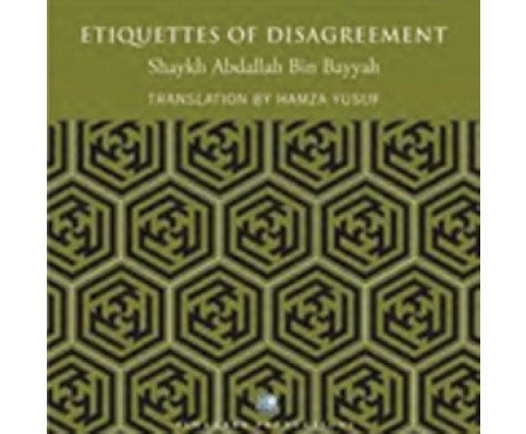 ETIQUETTES OF DISAGREEMENT